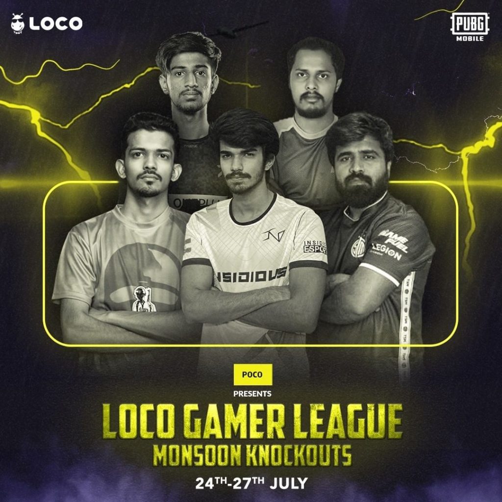 Loco Gamer league Monsoon Knockouts