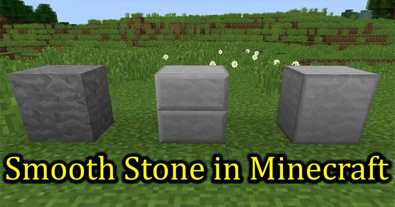 How to Make Smooth Stone in Minecraft