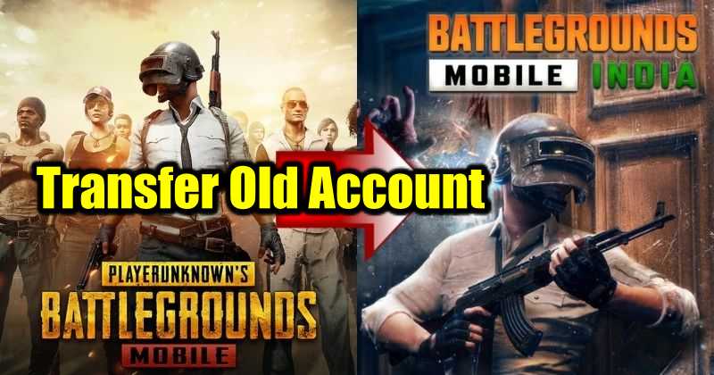 How to Transfer Old PUBG Mobile Account to Battlegrounds Mobile India